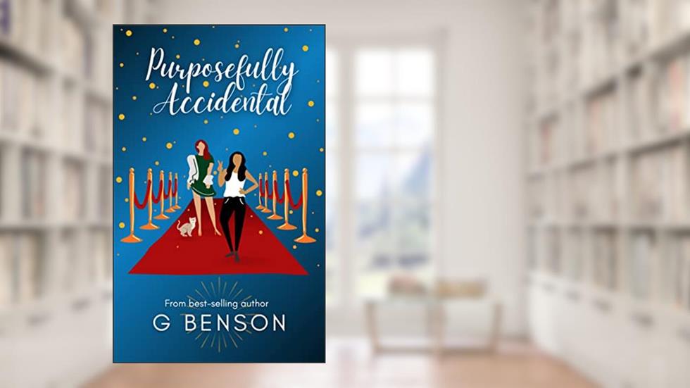 Purposefully Accidental, written by G Benson