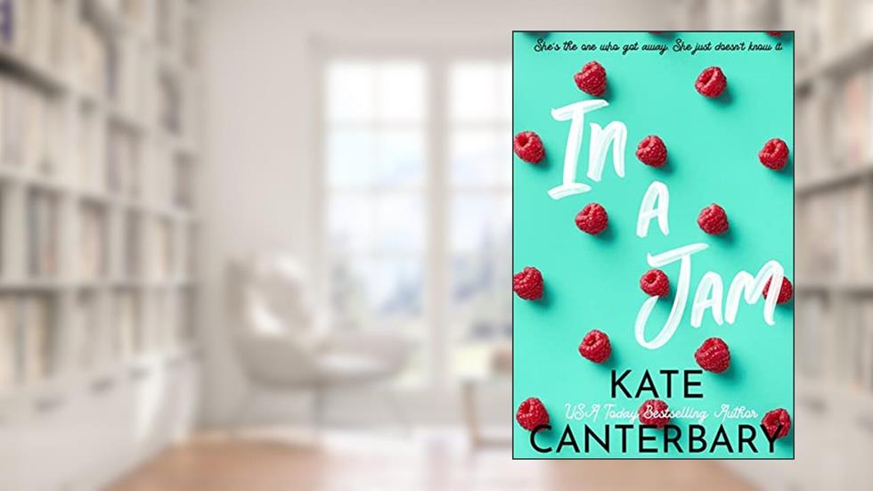 In a Jam, written by Kate Canterbary