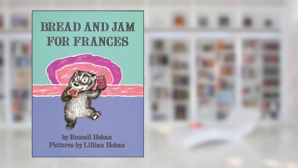 Bread and Jam for Frances (Litlinks), written by Russell Hoban