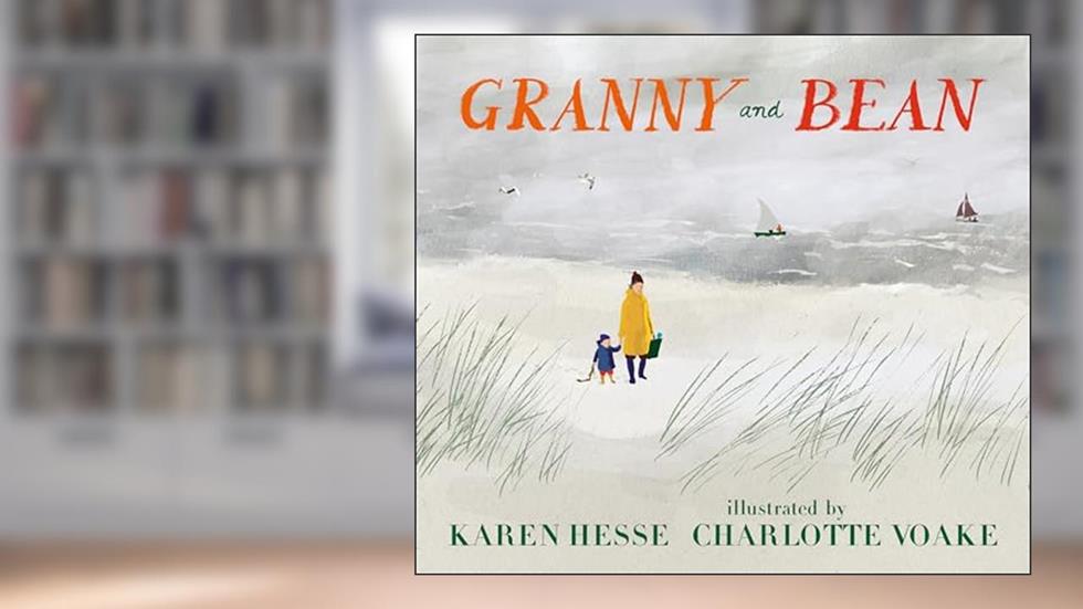 Granny and Bean, written by Karen Hesse