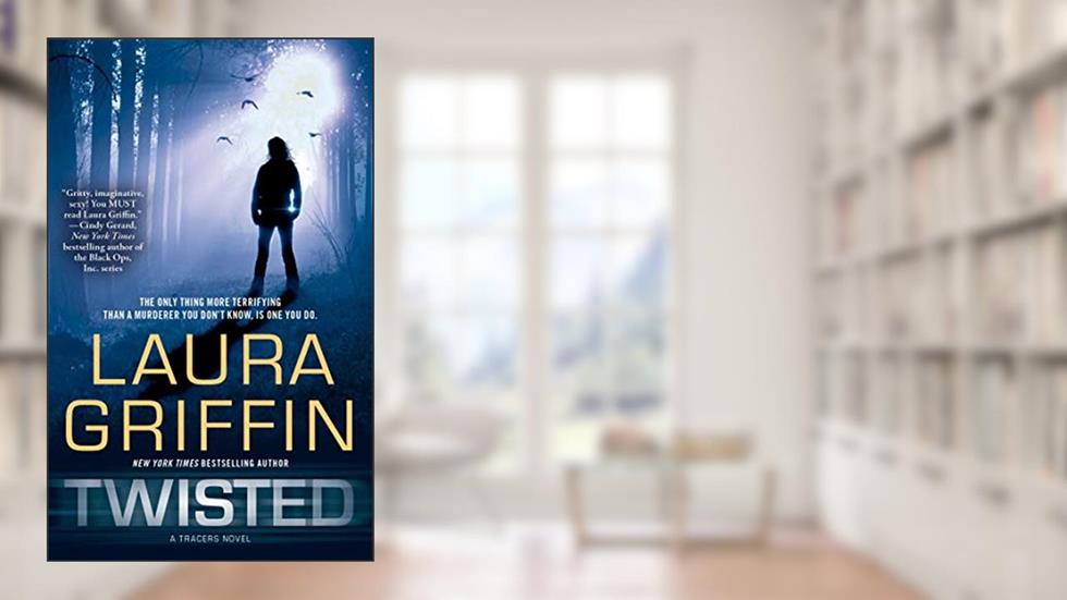 Twisted (5) (Tracers), written by Laura Griffin