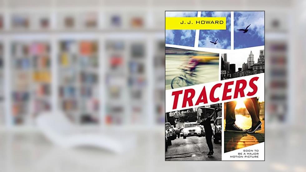 Tracers, written by J. J. Howard