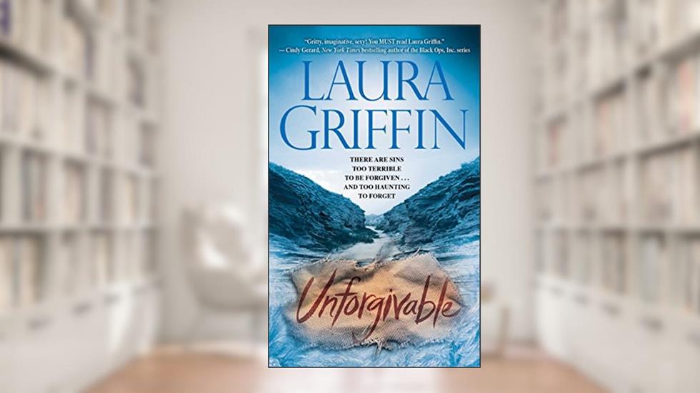 Unforgivable (Tracers Series Book 3), written by Laura Griffin