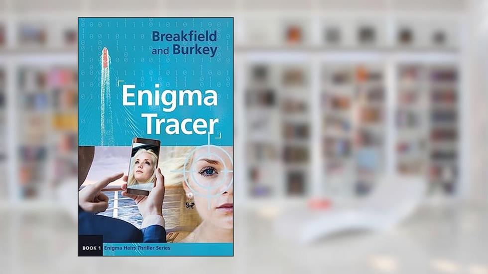 Enigma Tracer: Enigma Heirs-Book 1, written by Charles Breakfield; Rox Burkey