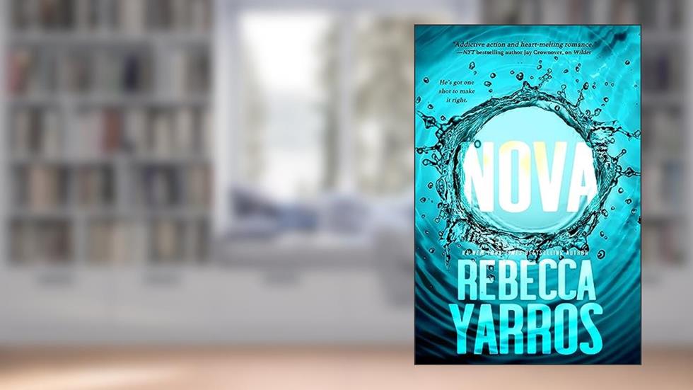 Nova (The Renegades Book 2), written by Rebecca Yarros
