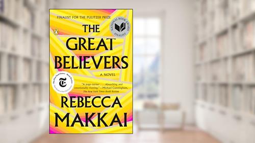 Cover from The Great Believers, written by Rebecca Makkai