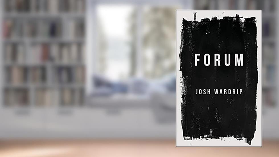 Forum, written by Josh Wardrip