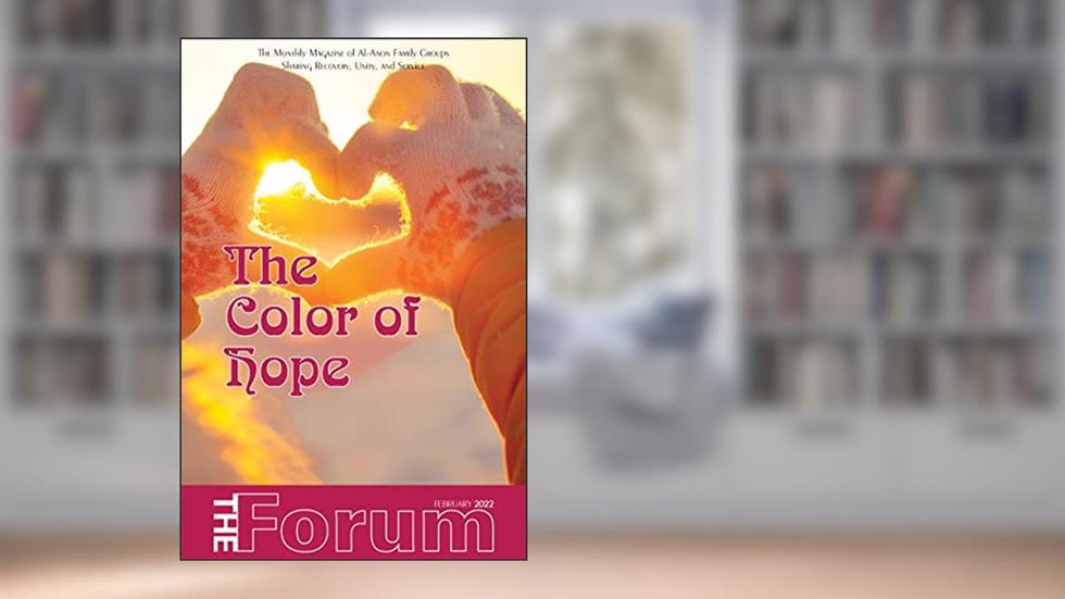 The Forum - February 2022 (The Forum magazine 2022 Book 2), written by Al-Anon Family Groups