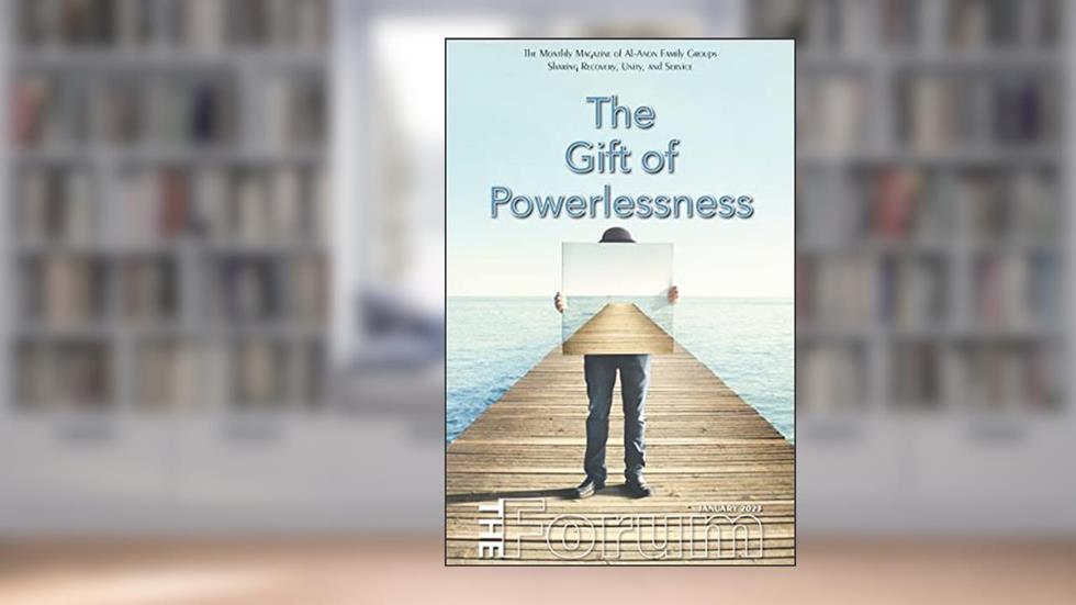 The Forum - January 2023 (The Forum magazine 2023 Book 1), written by Al-Anon Family Groups