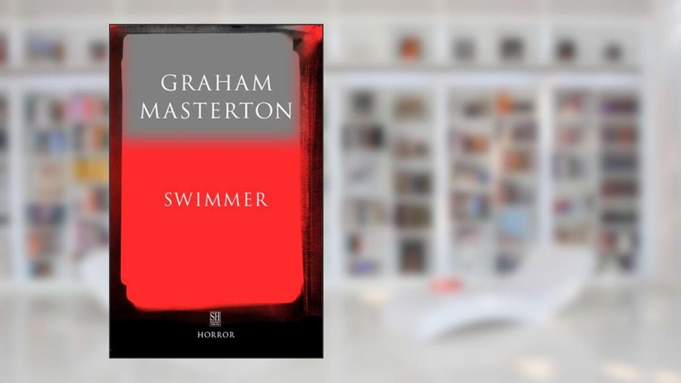 Swimmer (Rook Book 5), written by Graham Masterton