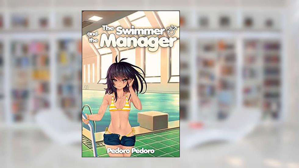 The Swimmer and the Manager, written by Pedoro Pedoro