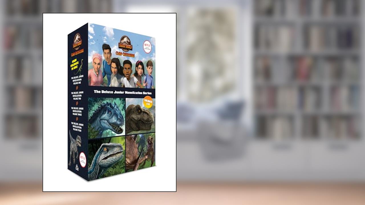 Camp Cretaceous: The Deluxe Junior Novelization Boxed Set (Jurassic World: Camp Cretaceous), written by Steve Behling