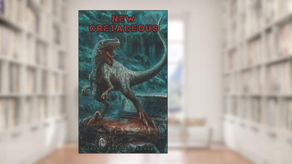 New Cretaceous, written by Jacob Russell Dring