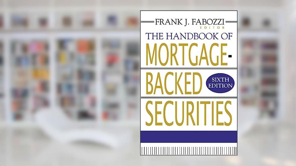 The Handbook of Mortgage-Backed Securities, written by Frank Fabozzi