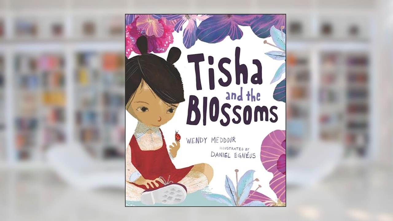 Tisha and the Blossoms, written by Wendy Meddour