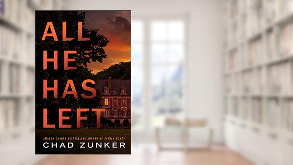 All He Has Left, written by Chad Zunker