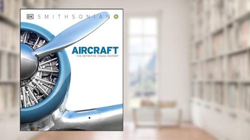 Cover from Aircraft: The Definitive Visual History, written by DK