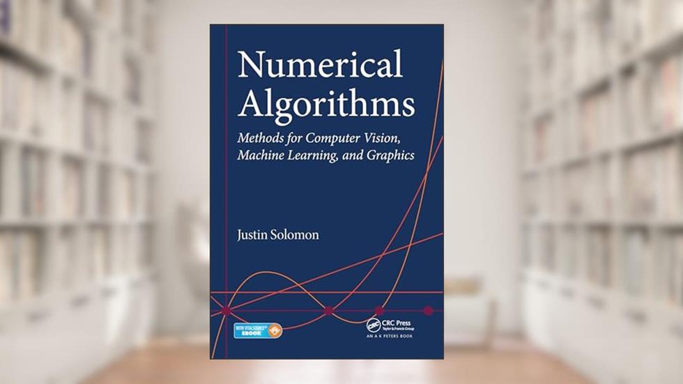 Numerical Algorithms, written by Justin Solomon