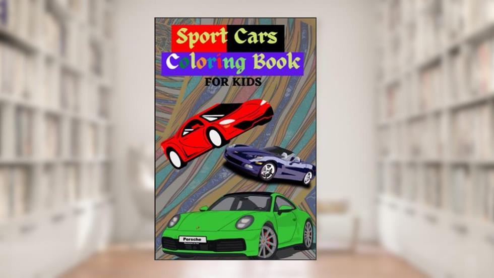 Sport Cars Coloring Book for Kids: Coloring Book of Sport Cars, written by Zoilo Robles