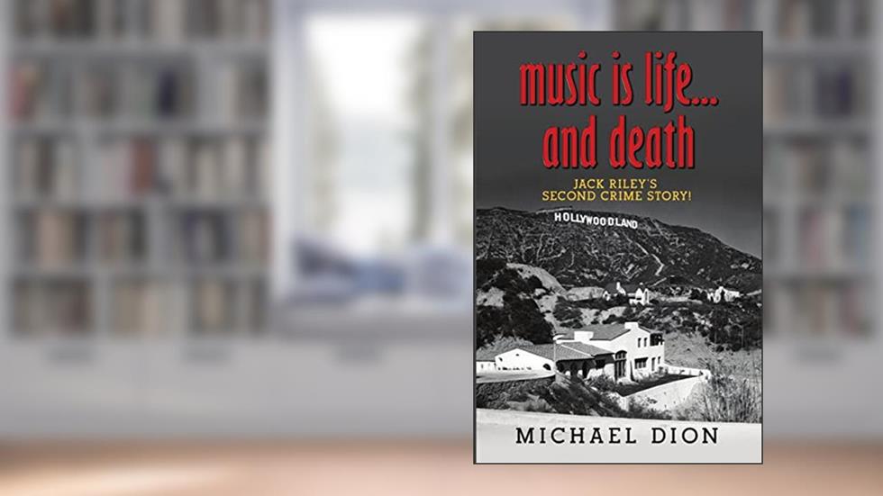 Music is Life...and Death, written by Michael Dion