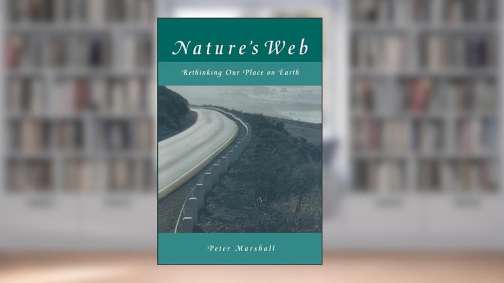 Nature's Web, written by Peter Marshall