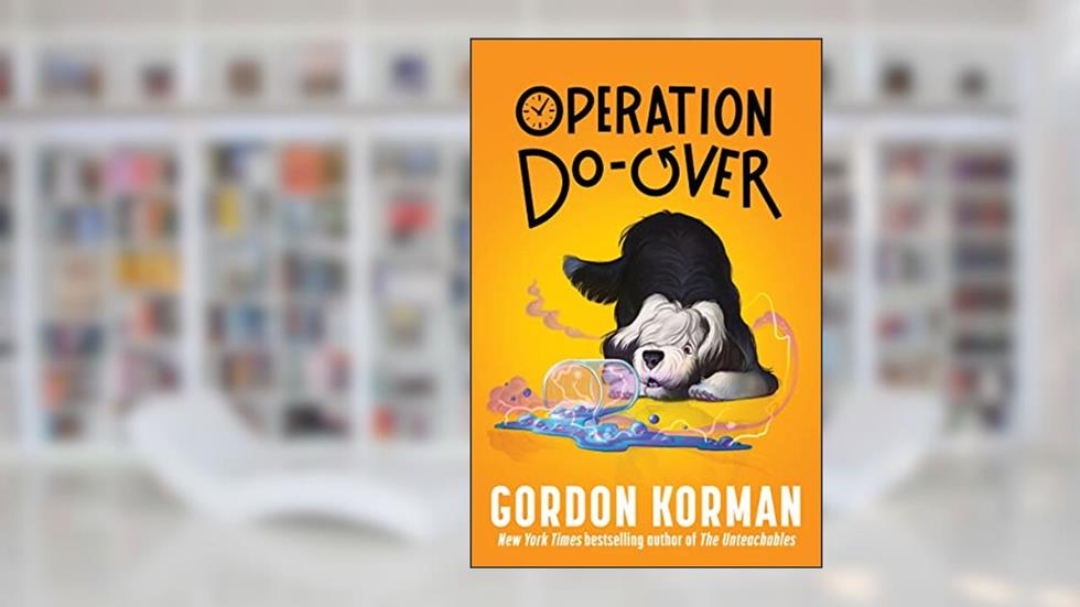 Operation Do-Over, written by Gordon Korman
