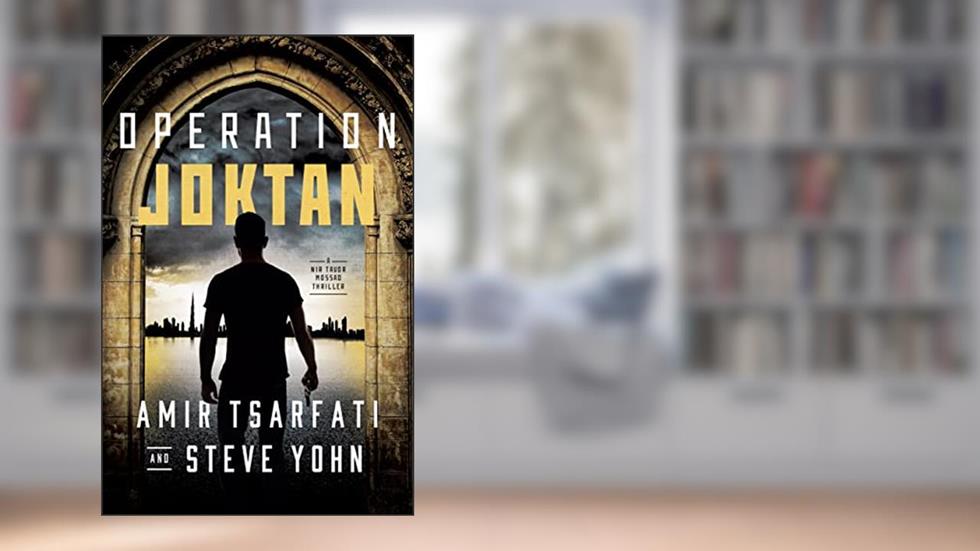Operation Joktan (Nir Tavor Mossad Thrillers), written by Amir Tsarfati; Steve Yohn