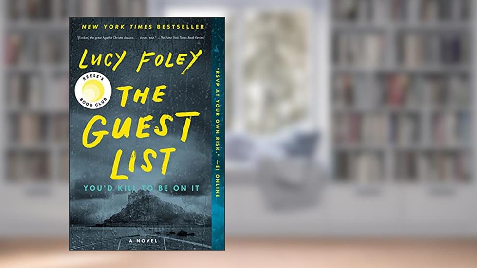 The Guest List: A Thrilling Murder Mystery with Clues Hidden in the Characters' Pasts, written by Lucy Foley