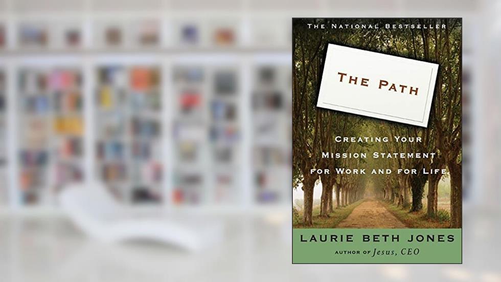 Path, written by Laurie Beth Jones