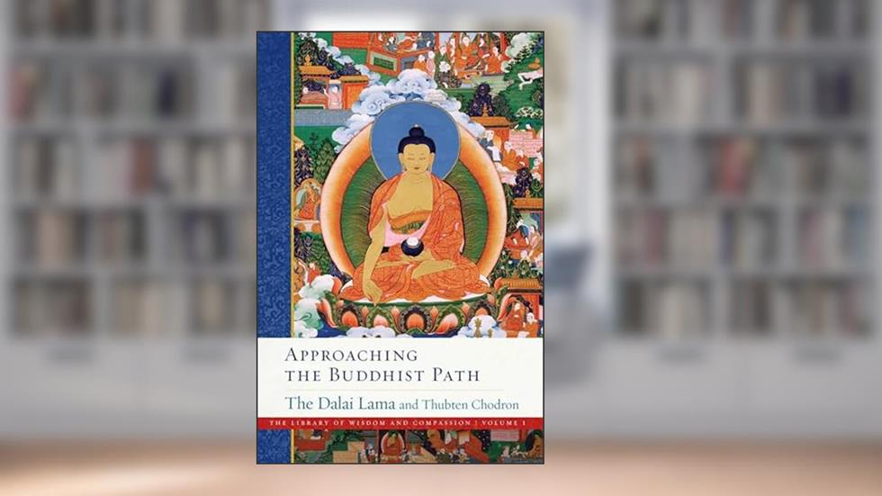 Approaching the Buddhist Path (1) (The Library of Wisdom and Compassion), written by Dalai Lama; Venerable Thubten Chodron