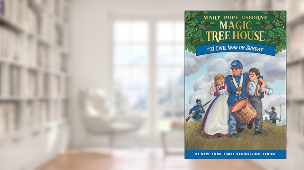 Civil War On Sunday (Magic Tree House #21), written by Mary Pope Osborne