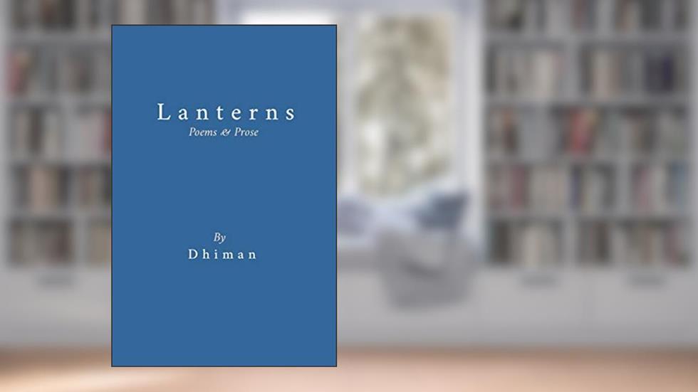 Lanterns, written by Poetry of Dhiman