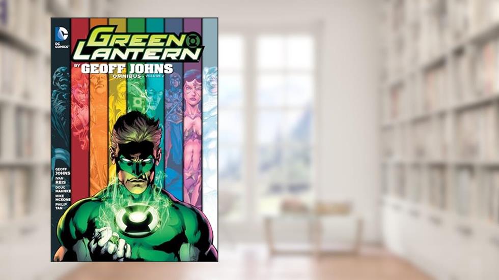 Green Lantern Omnibus 2, written by Geoff Johns