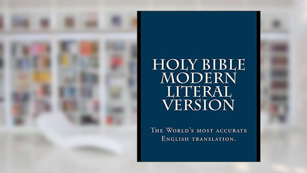 Modern Literal Version New Testament: Red Letter, written by Jesus Christ