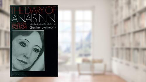Cover from The Diary of Anais Nin, Vol. 1: 1931-1934, written by Anais Nin