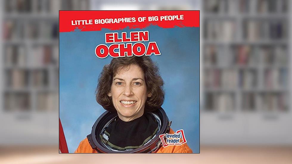 Ellen Ochoa (Little Biographies of Big People), written by Joan Stoltman