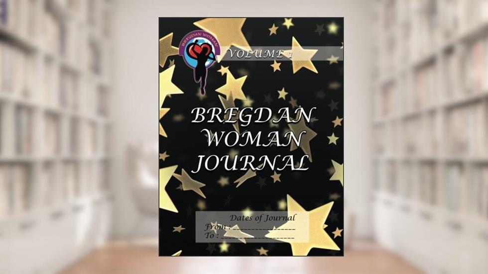 Bregdan Woman Journal - Glittering Stars (Bregdan Woman Journals), written by Ginny Dye
