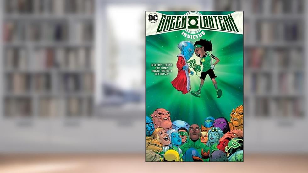 Green Lantern 1: Invictus, written by Geoffrey Thorne