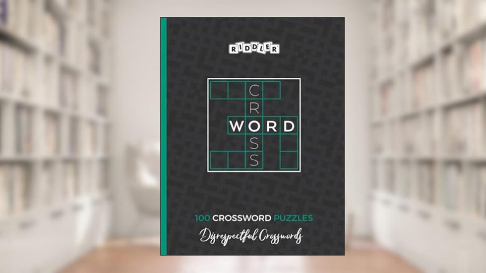 Disrespectful Crosswords, written by Riddler Books