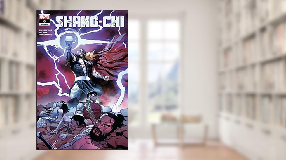 Shang-Chi (2021-2022) #6, written by Gene Luen Yang