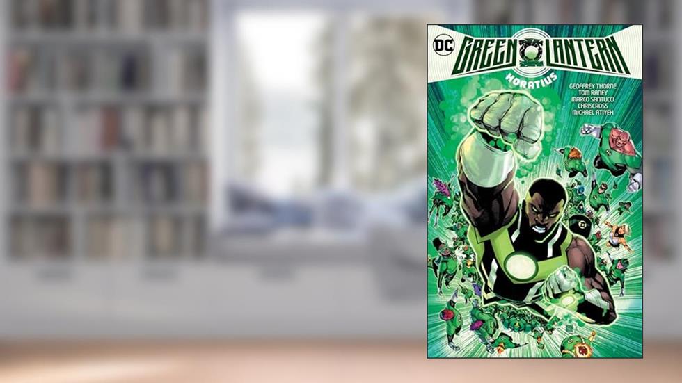 Green Lantern 2: Horatius, written by Geoffrey Thorne; Ryan Cady