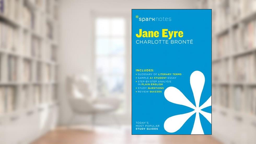 Jane Eyre SparkNotes Literature Guide (SparkNotes Literature Guide Series, 37), written by SparkNotes; Charlotte Brontë