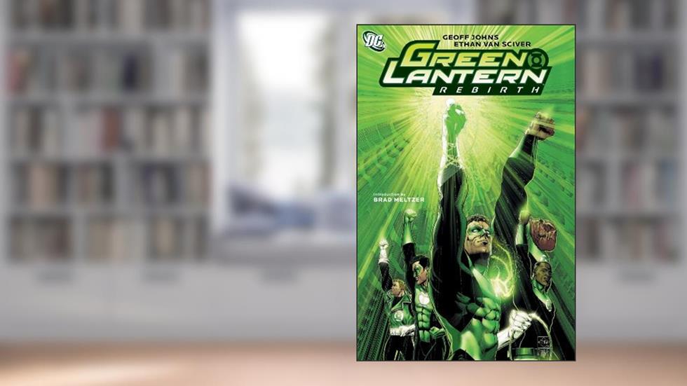 Green Lantern: Rebirth, written by Geoff Johns