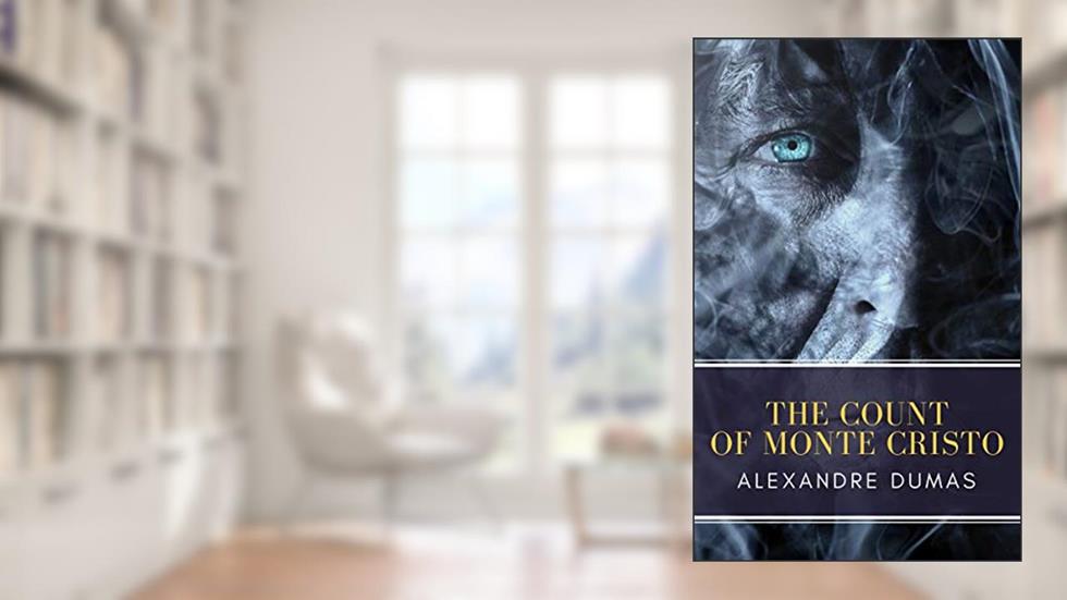 The Count of Monte Cristo (SparkNotes Literature Guide), written by Alexandre Dumas; MyBooks Classics