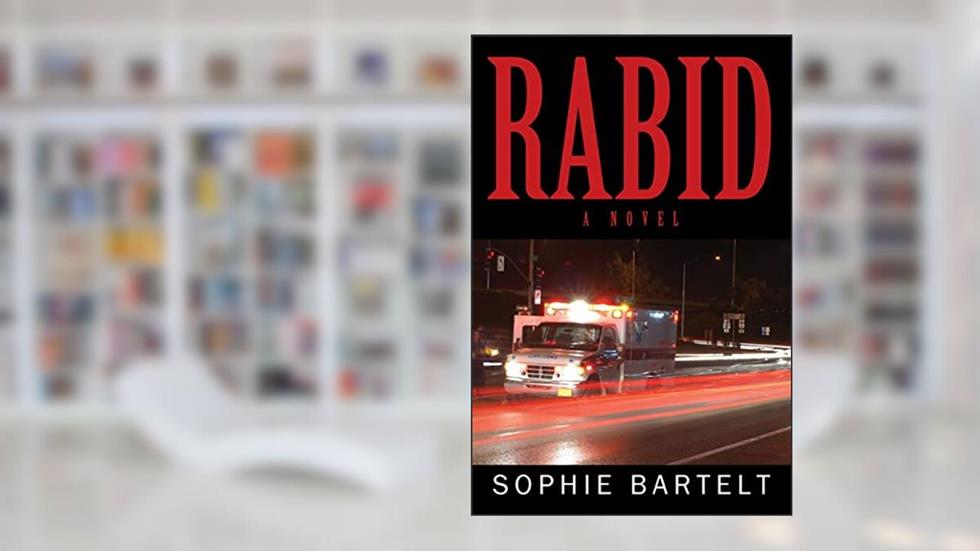 Rabid, written by Sophie Bartelt