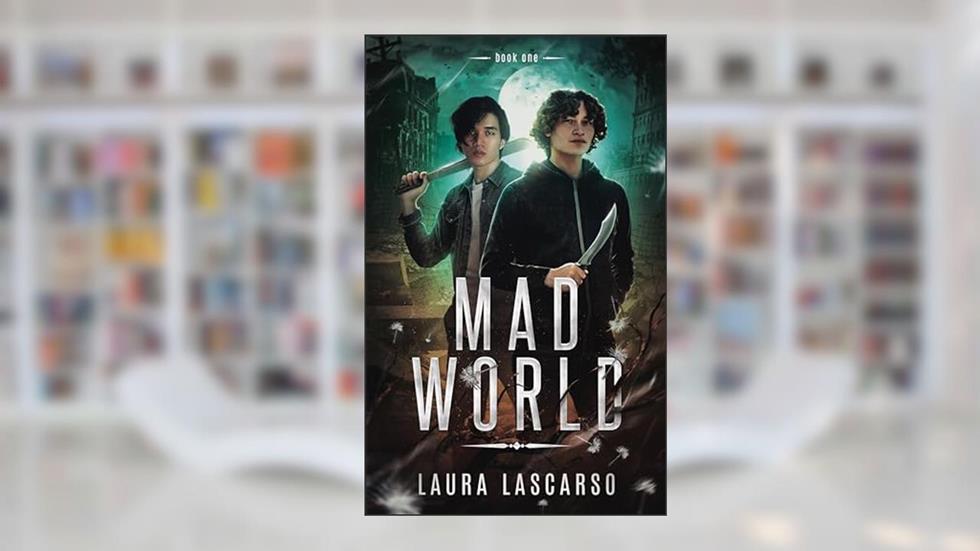 Mad World: A Zombie MM Romance, written by Laura Lascarso