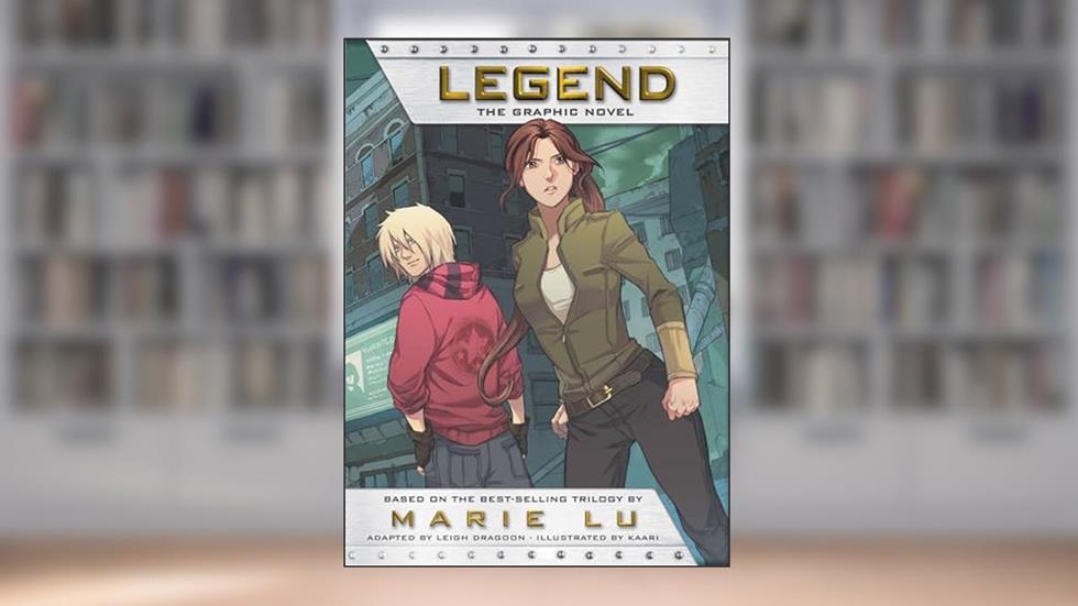 Legend: The Graphic Novel, written by Marie Lu