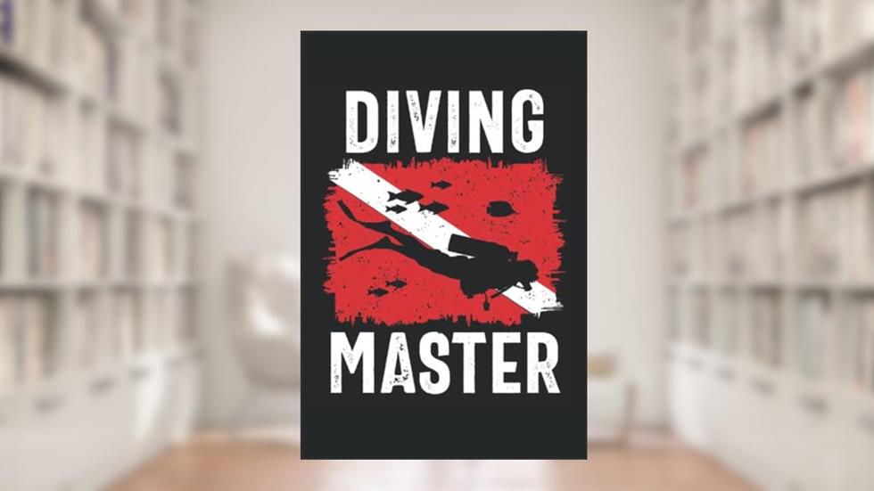Diving Master: Funny dive log book scuba diving Gifts for Divers | Track & Record 100 dives, written by Giorgia Billy Barrett