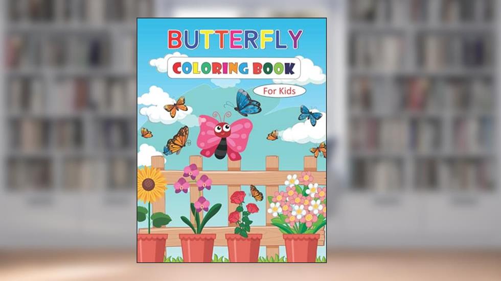 BUTTERFLY COLORING BOOK FOR KIDS: Full of designs(50+unique and attractive designs)/Amazing coloring book/Best gift idea for butterfly lovers, written by PDPM Publications
