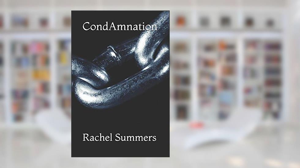 CondAmnation (Mission Maligned), written by Rachel Summers